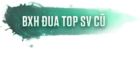 ĐUA TOP SERVER CŨ